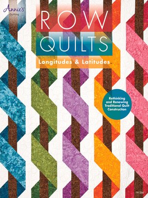 cover image of Row Quilts, Longitudes & Latitudes